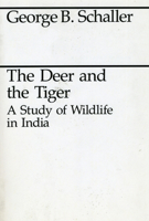 The Deer and the Tiger (Midway Reprint) 0226736318 Book Cover