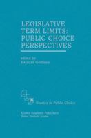 Legislative Term Limits: Public Choice Perspectives 0792397029 Book Cover