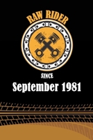 Raw Rider Since September 1981: Initial Raw Rider Since September 1981 Notebook for Motorcycle Rider, Black & Yellow 6 x 9 with 120 pages Soft Matte Cover 1671312147 Book Cover
