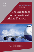 The Economics of International Airline Transport 1783506393 Book Cover