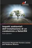 Impatti ambientali dell'installazione di un condominio a Natal/RN: Studio esplorativo (Italian Edition) 6208654041 Book Cover