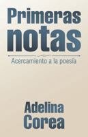 Primeras Notas: Acercamiento a la Poes�a 1506519792 Book Cover