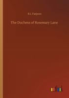 The Duchess of Rosemary Lane 1241183902 Book Cover