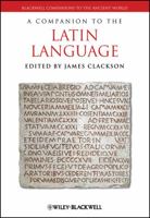 A Companion to the Latin Language 1405186054 Book Cover