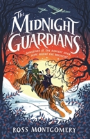 The Midnight Guardians 1406391182 Book Cover