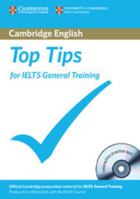 Top Tips for IELTS General Training 1906438730 Book Cover