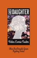 Ghost Daughter 1732722919 Book Cover