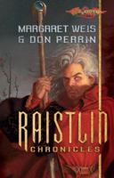The Raistlin Chronicles: The Soulforge/Brothers in Arms 0786953942 Book Cover