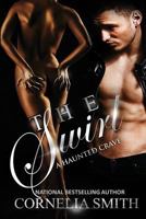 The Swirl: A Haunted Crave 1946221007 Book Cover