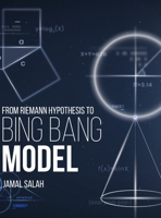 From Riemann Hypothesis to Big Bang Model 0977414159 Book Cover