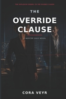 The Override Clause: A Mercer Vale Novel B0HFXF7C14 Book Cover