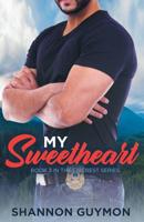 My Sweetheart: Book 3 in the Fircrest Series 1078445575 Book Cover