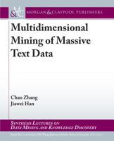 Multidimensional Mining of Massive Text Data 3031007867 Book Cover