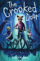 The Crooked Door 1250124387 Book Cover