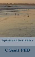 Spiritual Scribbles 153743862X Book Cover