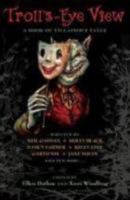 Troll's Eye View: A Book of Villainous Tales 0142416738 Book Cover