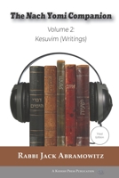 The Nach Yomi Companion: Volume 2: Kesuvim (Writings) Third Edition B0C1JB1VSQ Book Cover