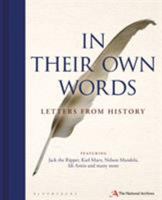 In Their Own Words: Letters from History 1844862852 Book Cover