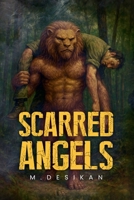 Scarred Angels B0F7RW57W4 Book Cover