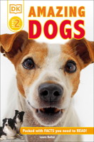 Amazing Dogs: Tales of Daring Dogs! 146544596X Book Cover