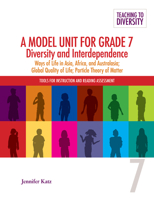 A Model Unit for Grade 7: Diversity and Interdenpendence: Ways of Life in Asia, Africa, and Australasia, Global Quality of Life; Particle Theory of Ma 1553794133 Book Cover