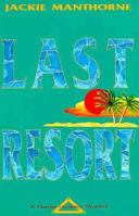 Last Resort (Harriet Hubbley Mystery.) 0921881347 Book Cover