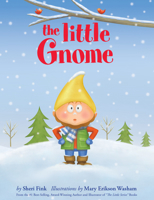 The Little Gnome 0983408920 Book Cover