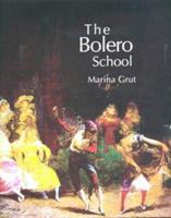 The Bolero School 1852730811 Book Cover