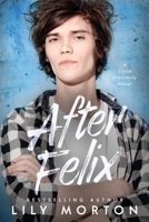 After Felix B08FP9Z4VM Book Cover