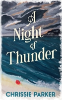 A Night of Thunder 1916402585 Book Cover