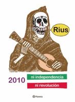 2010 ni independencia, ni revolución 6070703197 Book Cover