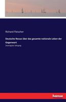 Deutsche Revue Uber Das Gesamte Nationale Leben Der Gegenwart 3742884395 Book Cover