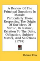 A Review of the Principal Questions in Morals 117043715X Book Cover