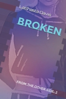 Broken: From The Other Side: 2 B08JLHQNRM Book Cover