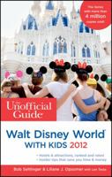 The Unofficial Guide to Walt Disney World with Kids 2012 1118012313 Book Cover