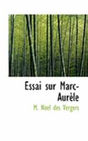 Essai sur Marc-AurAule 0554917157 Book Cover