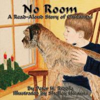 No Room: A Read-Aloud Story of Christmas 1926585437 Book Cover