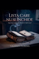 Lista care nu se închide (Romanian Edition) B0GQD3FZVW Book Cover