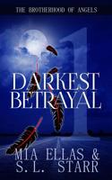 Darkest Betrayal: Fallen Angels 1077859775 Book Cover