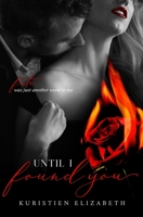 Until I Found You B08PLD2HRD Book Cover