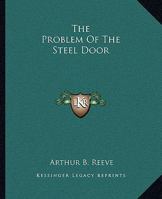 The Problem Of The Steel Door 1419179098 Book Cover