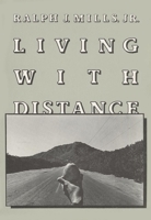 Living with Distance 0918526183 Book Cover