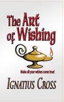 The Art of Wishing 1502796538 Book Cover