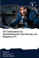 IOT Gebaseerd op diefstaldetectie met behulp van Raspberry Pi 620095772X Book Cover