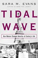 Tidal Wave: How Women Changed America at Century's End 0029099129 Book Cover