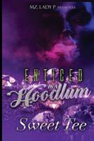Enticed by a Hoodlum 1090676522 Book Cover
