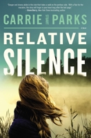 Relative Silence 0785226184 Book Cover