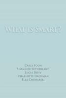 What is Smart? 1545086346 Book Cover