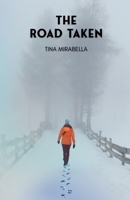 The Road Taken B0GTJ1CM98 Book Cover