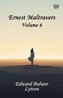 Ernest Maltravers: Volume 6 9376392612 Book Cover